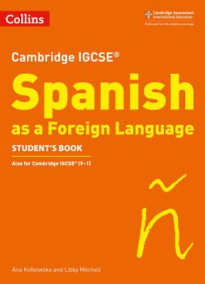 Cambridge IGCSE  Spanish as a Foreign Language Student's Book (Cambridge Assessment International Educa)