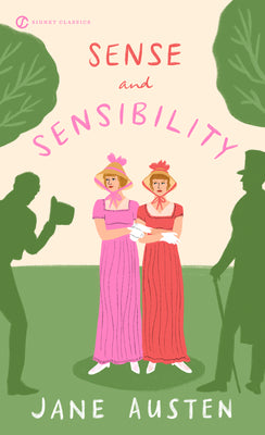 Sense and Sensibility (Signet Classics)