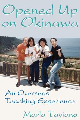 Opened Up on Okinawa: An Overseas Teaching Experience