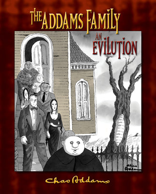 The Addams Family: an Evilution