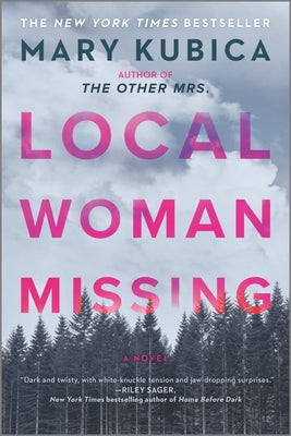 Local Woman Missing: A domestic thriller novel from master of suspense Mary Kubica