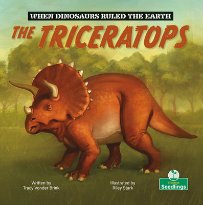 The Triceratops (When Dinosaurs Ruled the Earth)