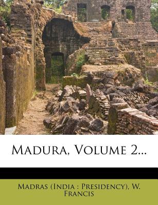 Madura, Volume 2... (English and Russian Edition)