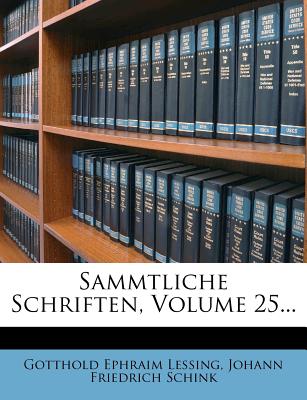 Sammtliche Schriften, Volume 25... (German Edition)