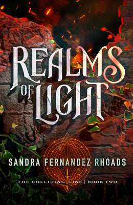 Realms of Light (Volume 2) (The Colliding Line)