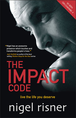 The Impact Code: Live the Life you Deserve