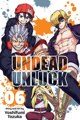 Undead Unluck, Vol. 6 (6)