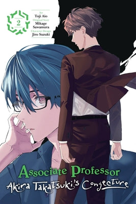 Associate Professor Akira Takatsuki's Conjecture, Vol. 2 (manga) (Volume 2) (Associate Professor Akira Takatsuki's Conjecture (manga), 2)