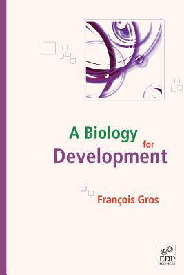 A Biology for Development (Essais)