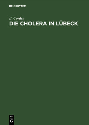 Die Cholera in Lbeck (German Edition)