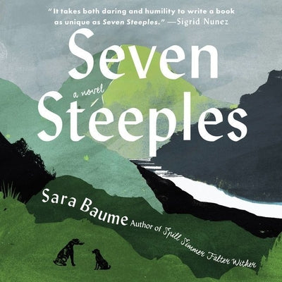 Seven Steeples: A Novel