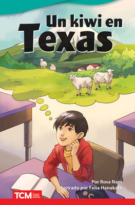 Un kiwi en Texas (Literary Text) (Spanish Edition)