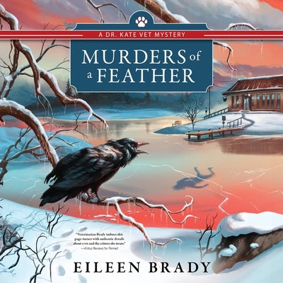 Murders of a Feather: A Veterinarian Cozy Mystery (Dr. Kate Vet Mysteries, 3)