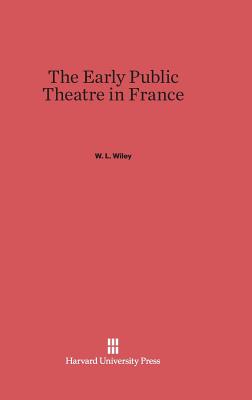 The Early Public Theatre in France