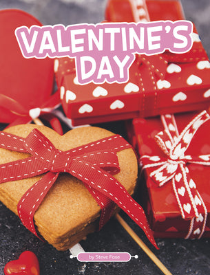 Valentines Day (Traditions & Celebrations)