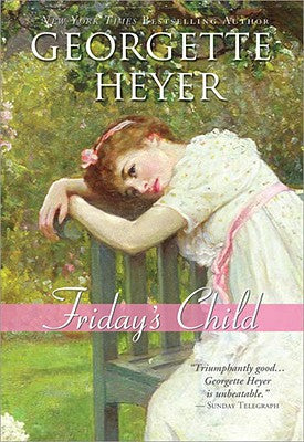 Friday's Child (Regency Romances, 6)