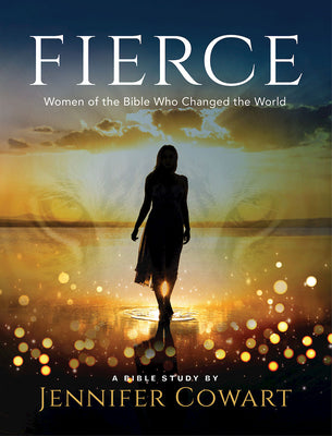 Fierce Women's Bible Study Participant Workbook