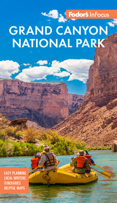 Fodor's InFocus Grand Canyon (Full-color Travel Guide)