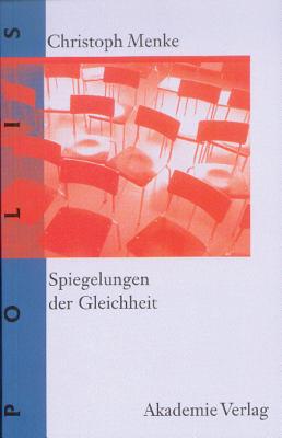 Spiegelungen der Gleichheit (Polis) (German Edition)