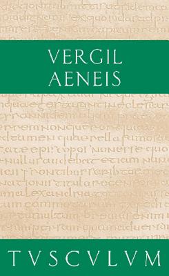 Aeneis (Sammlung Tusculum) (German Edition)