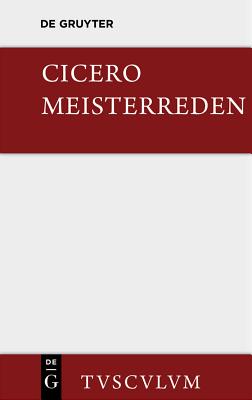 Meisterreden (Sammlung Tusculum) (German Edition)