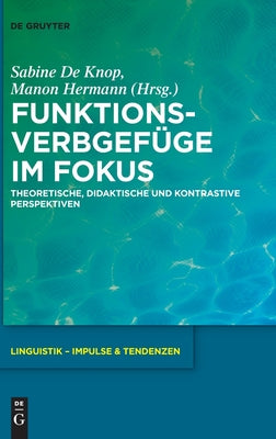 Funktionsverbgefge im Fokus (Issn, 89) (German Edition)