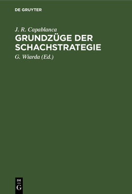 Grundzge der Schachstrategie (German Edition)