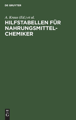 Hilfstabellen fr Nahrungsmittel-Chemiker (German Edition)