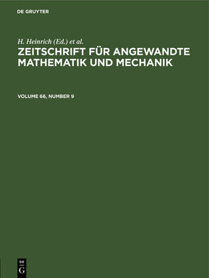 Zeitschrift fr Angewandte Mathematik und Mechanik. Volume 66, Number 9 (German Edition)