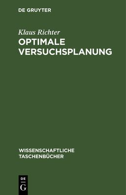 Optimale Versuchsplanung (Wissenschaftliche Taschenbcher) (German Edition)