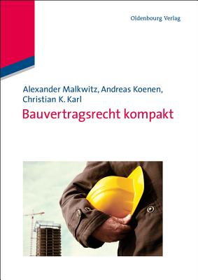 Bauvertragsrecht kompakt (German Edition)